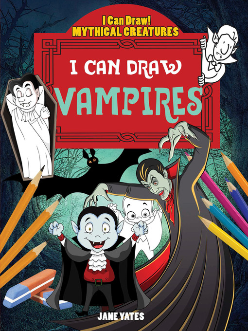 Title details for I Can Draw Vampires by Jane Yates - Available